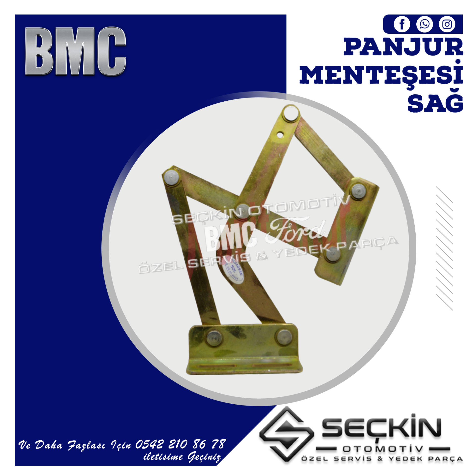 BMC LEVEND XL PANJUR MENTEŞESİ SAĞ