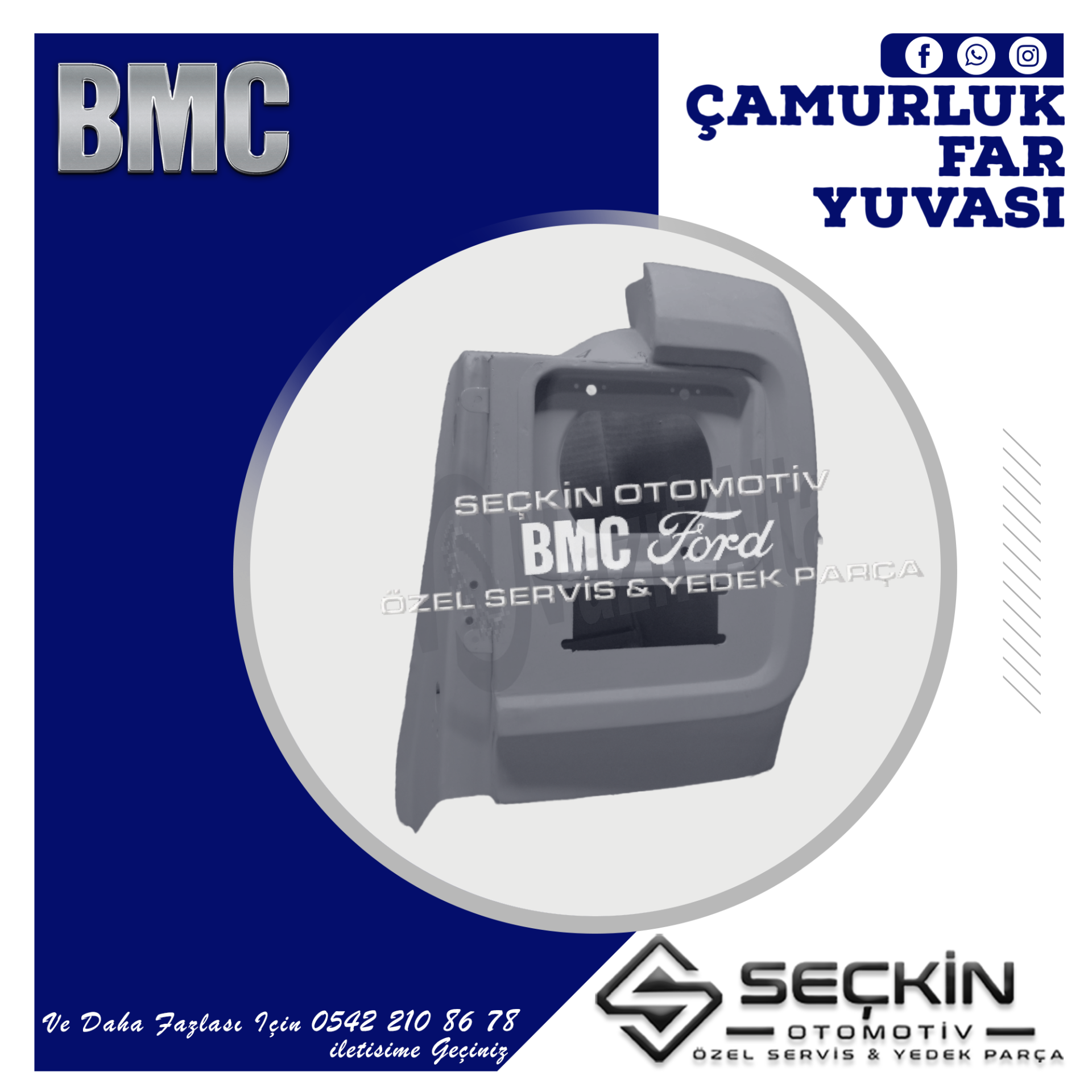 BMC TM 30 ÇAMURLUK FAR YUVASI SOL