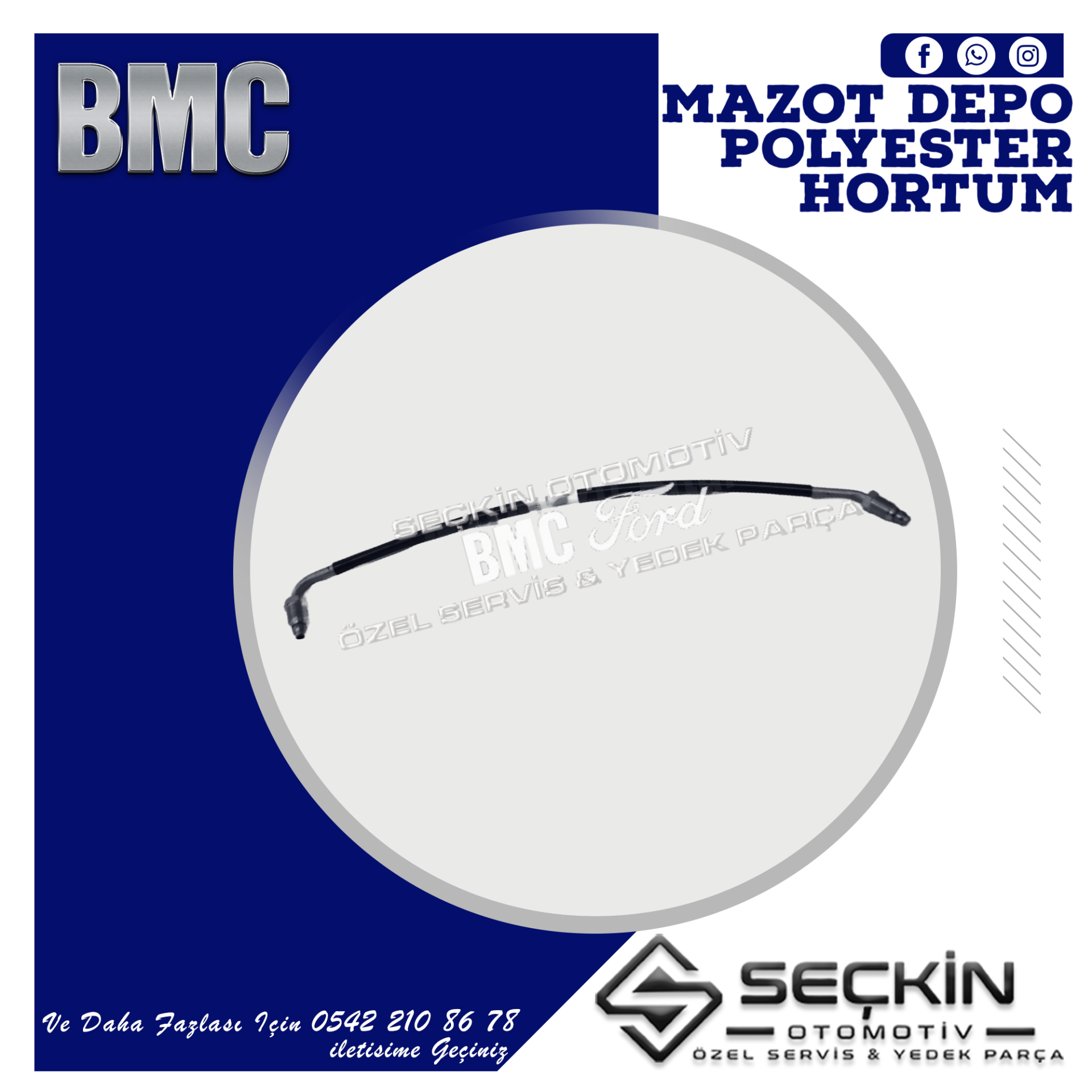 BMC TM 30 MAZOT DEPO POLYESTER HORTUM