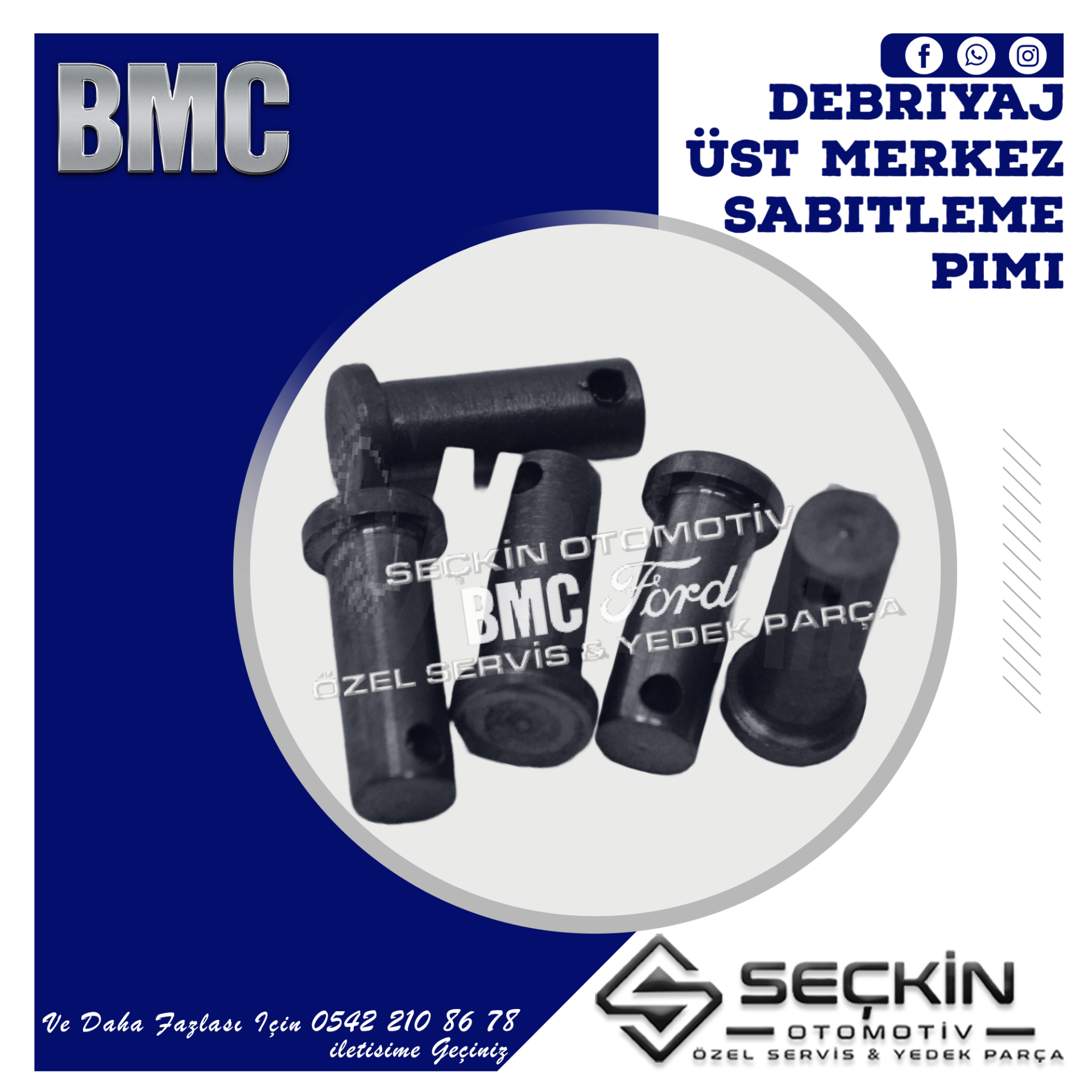 BMC LEVEND DEBRİYAJ ÜST MERKEZ SABİTLEME PİMİ