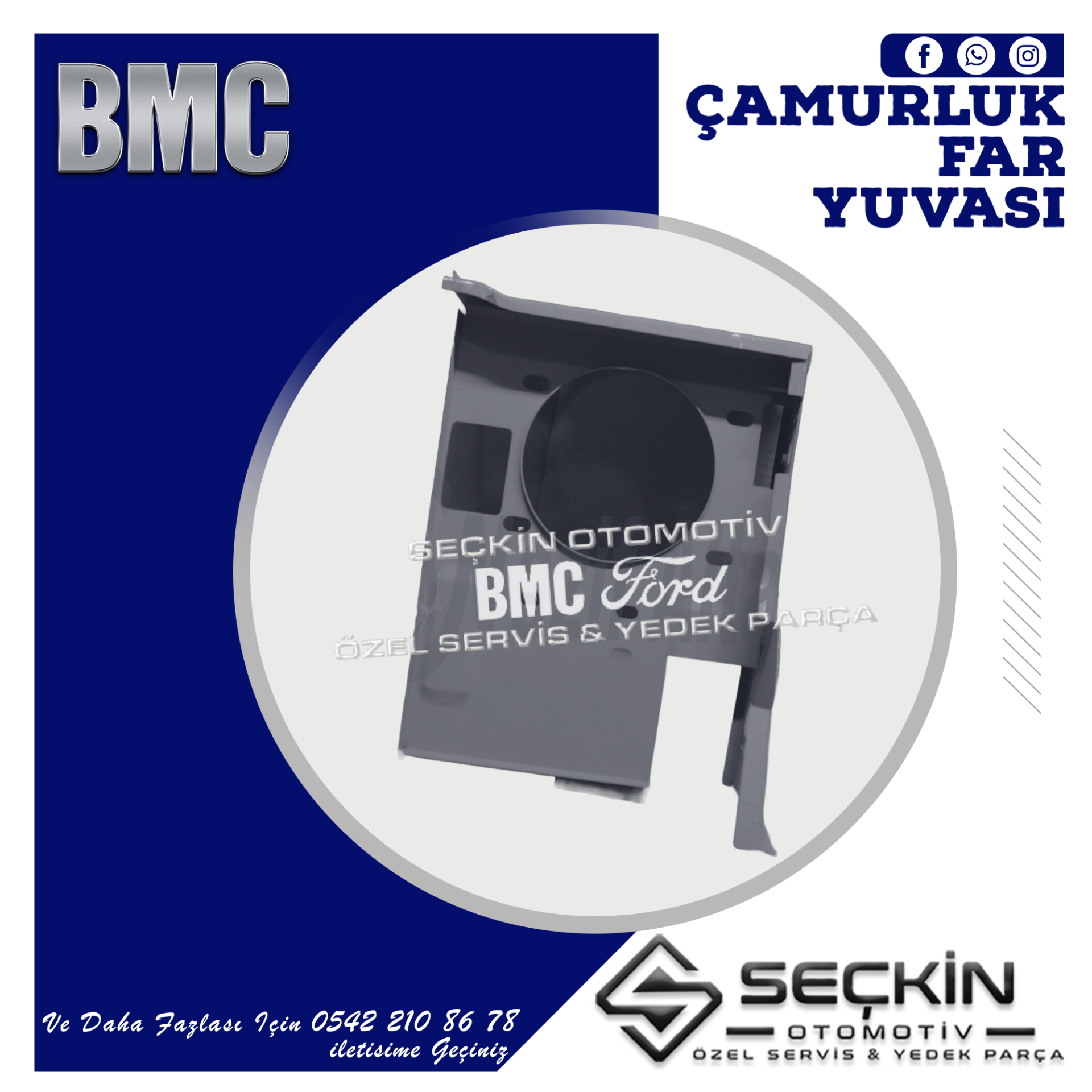 BMC LEVEND TDİ 80 ÇAMURLUK FAR YUVASI SOL