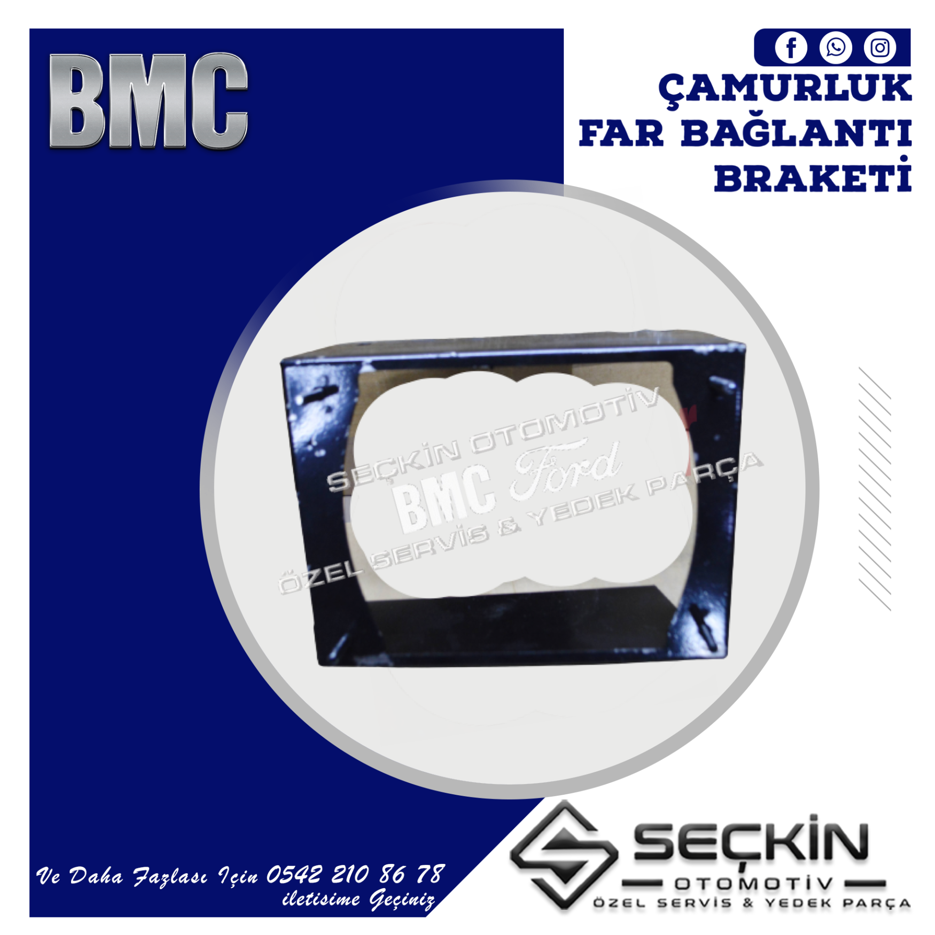 BMC LEVEND TDİ 80 ÇAMURLUK FAR BAĞLANTI BRAKETİ SAĞ